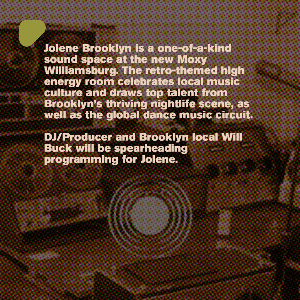 State-of-the-art sound room Jolene Brooklyn opens at the new Moxy Williamsburg
