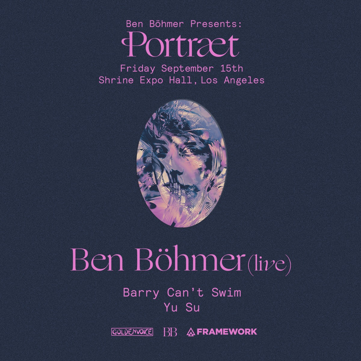 Ben Böhmer presents Portraet - Los Angeles