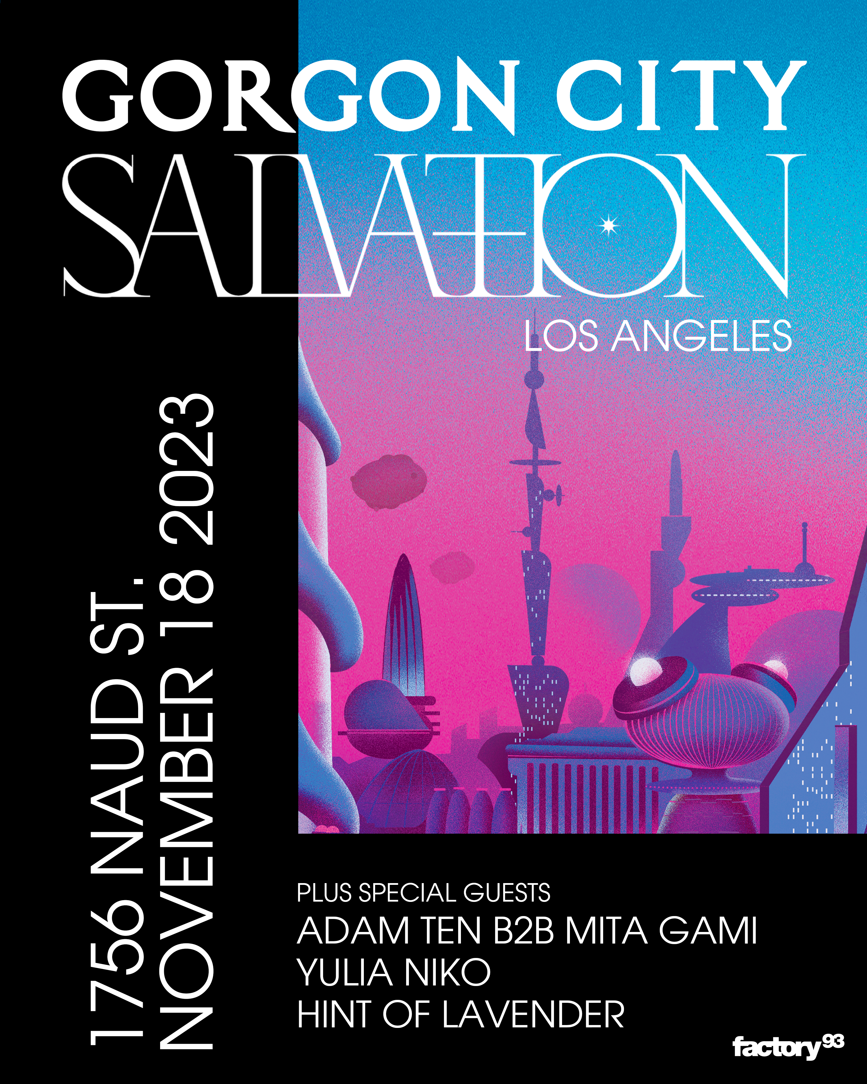 Gorgon City - Salvation Tour - Los Angeles