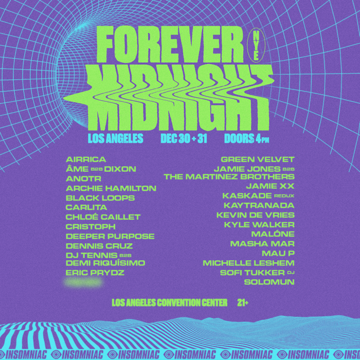INSOMNIAC ANNOUNCES BRAND-NEW DUAL NEW YEAR’S EVE FESTIVAL, FOREVER MIDNIGHT, COMING TO LAS VEGAS AND LOS ANGELES