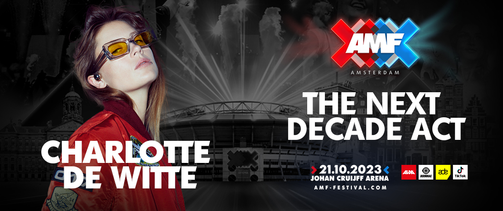 AMF Charts New Territory, Adds Charlotte De Witte to 2023 Line-Up